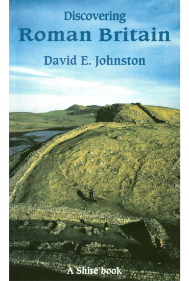 Discovering Roman Britain by David Johnston