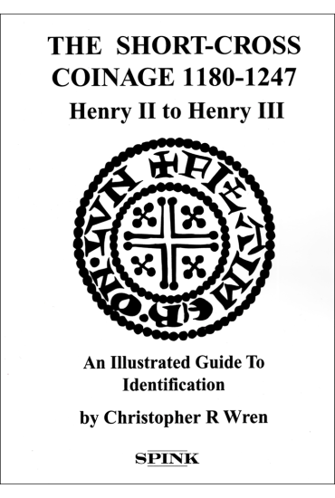The Short-Corss Coinage 1180 - 1247
