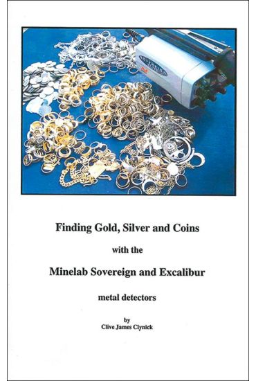  Finding Gold and Silver with a Minelab Sov or Excalibur