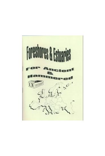  13. Foreshores & Estuaries for Ancient & Hammered