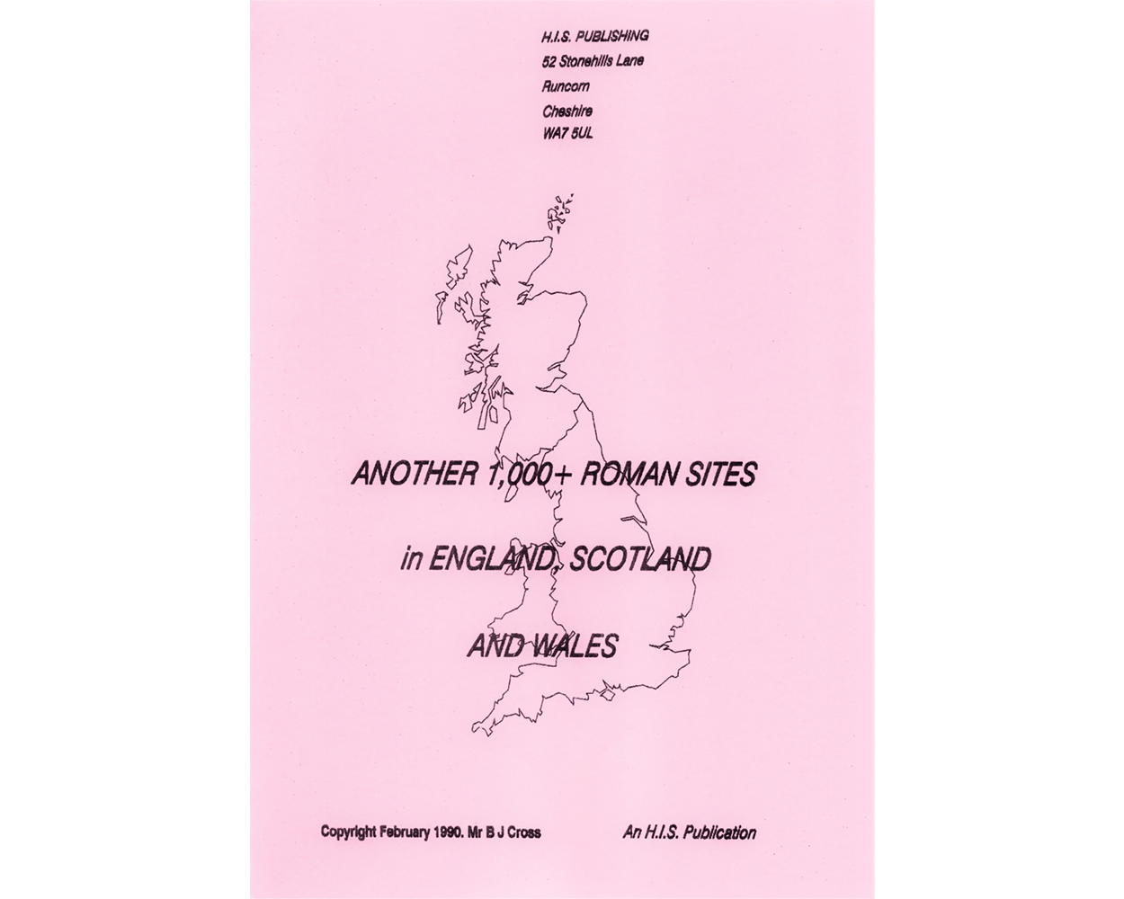 Another 1000 Roman Sites in England, Scotland and Wales