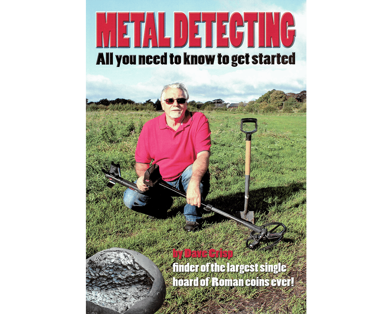 Metal Detecting - All You Need to Know to Get Started