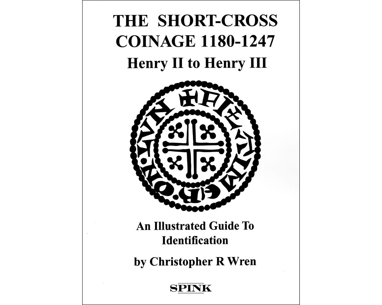 The Short-Corss Coinage 1180 - 1247