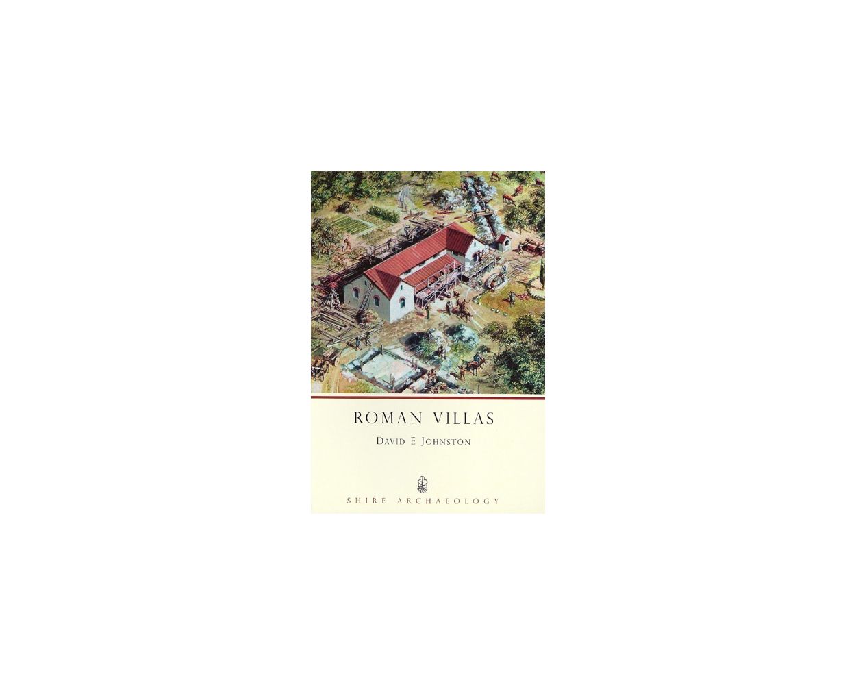  Roman Villas by David E. Johnston